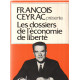 Les dossiers de l'economie de liberte