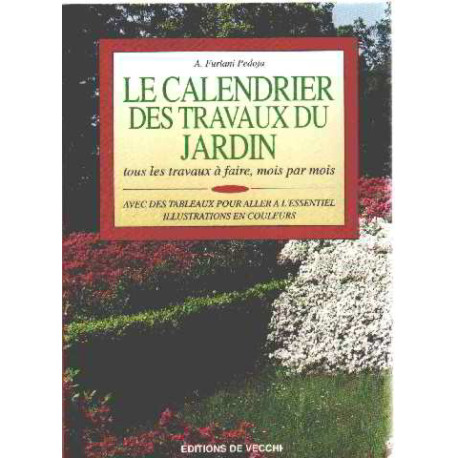 Le calendrier des travaux du jardin