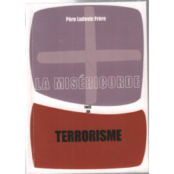 La miséricorde face au terrorisme