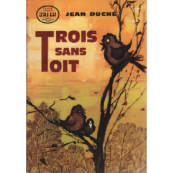 Trois sans toit