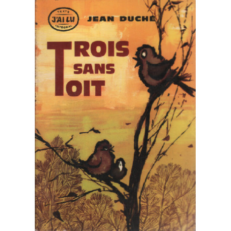 Trois sans toit
