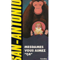 Mesdames vous aimez "ça"