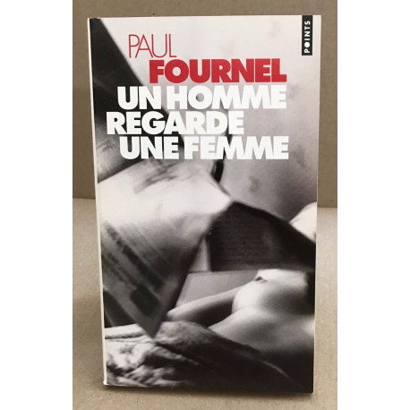 Un homme regarde une femme