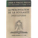 La prolongation de la scolarité
