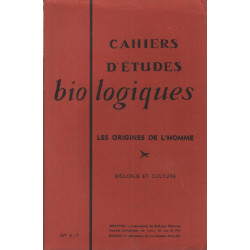 Les origines de l'homme / biologie et culture