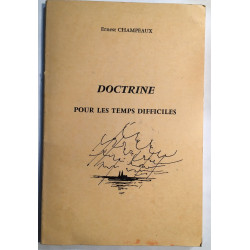Doctrine pour les temps difficiles