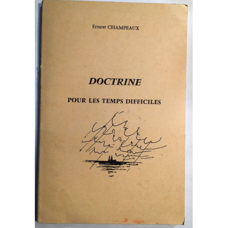 Doctrine pour les temps difficiles