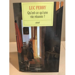 Qu'est ce qu'une vie réussie
