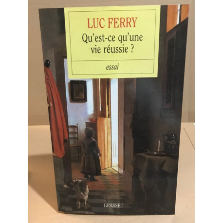Qu'est ce qu'une vie réussie