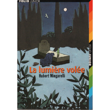 La Lumière volée