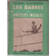 Les barres à hauteur inégales
