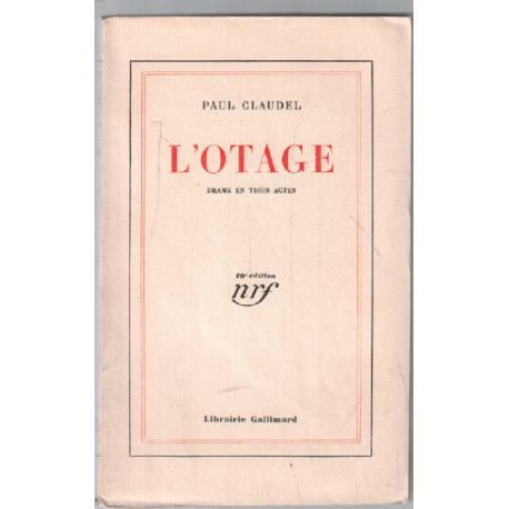 L' Otage - Drame En 3 Actes