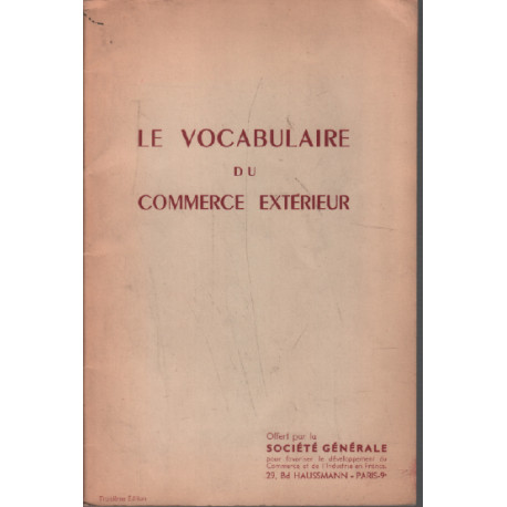 Le vocabulaire du commerce extérieur