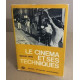 Le cinéma et ses techniques