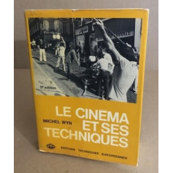 Le cinéma et ses techniques