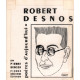 Robert desnos / poètes d'aujourd'hui n°16
