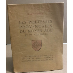 Les poetesses provençales du moyen age et de nos jours /...