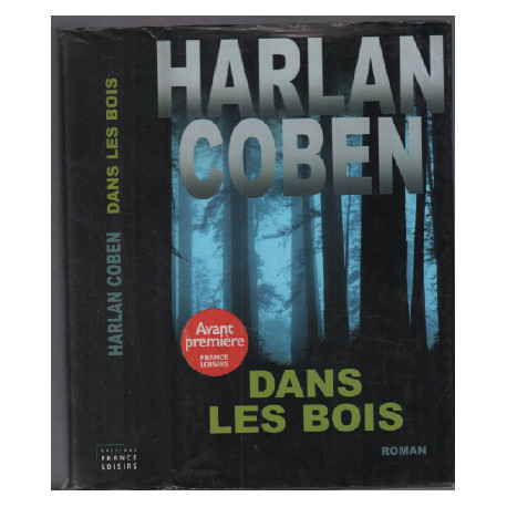 Dans les Bois