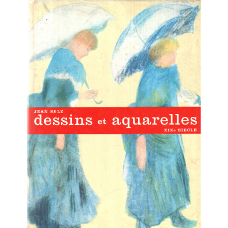 Dessins et aquarelles XIX° siecle