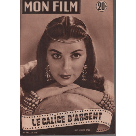Le calice d'argent / revue mon film n° 462 pier angeli