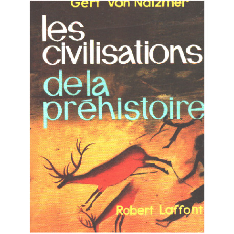 Les civilisations de la préhistoire