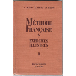 Méthode francaise et exercices illustrés tome 2