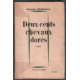 Deux cents chevaux dorés