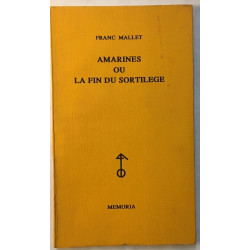 Amrines ou la fin du sortilège