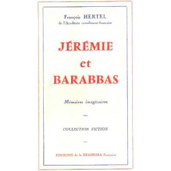 Jeremie et barabbas/memoires imaginaires