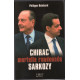 Chirac Sarkozy : Mortelle randonnée