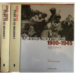 L'Aventure du XXe siècle d'après les collections et les grandes...
