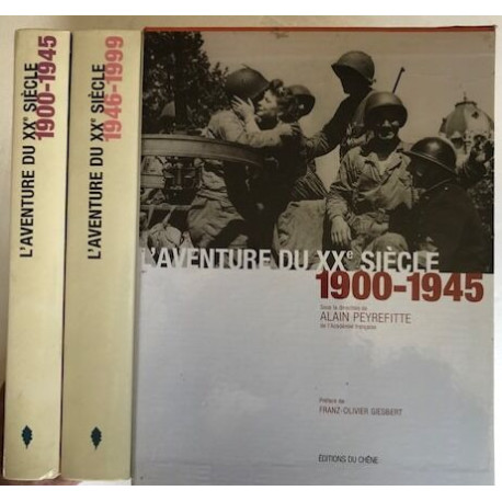 L'Aventure du XXe siècle d'après les collections et les grandes...