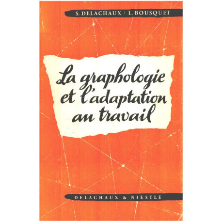 La graphologie et l'adaption au travail