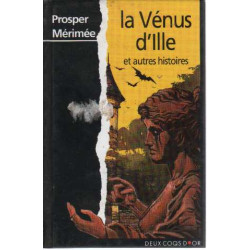 La vénus d'Ille et autres histoires