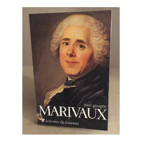 Ecrivains De Toujours (Par Lui-Meme): Marivaux