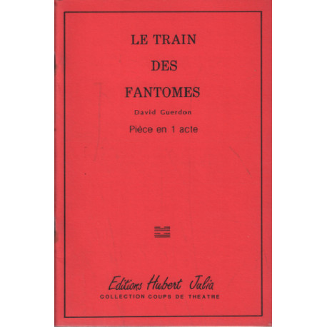 Le train des fantomes
