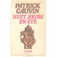 Huit jours en ete