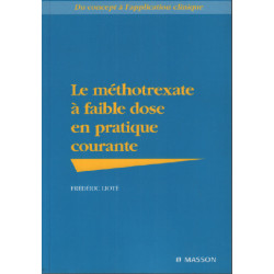 Le méthotrexate à faible dose en pratique courante