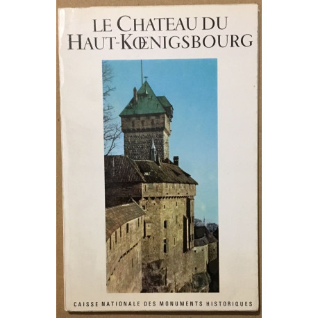 Le chateau du Haut-koenigsbourg