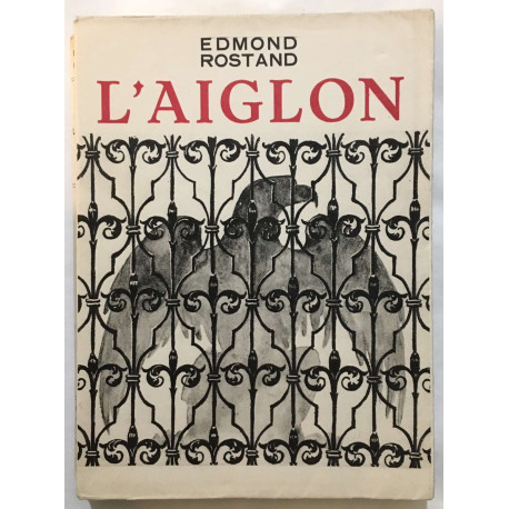 L' aiglon (drame en 6 actes en vers edition originale numérotée)