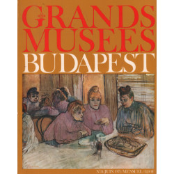 Le monde des grands musées n° 31 / budapest