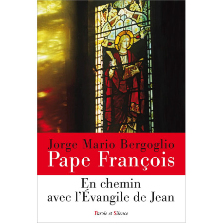 En chemin avec l'Evangile de Jean
