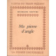 Ma pierre d'angle