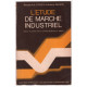 L' étude de marché industriel