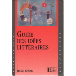 Guide Des Idees Litteraires
