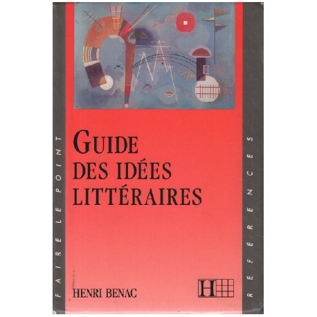 Guide Des Idees Litteraires