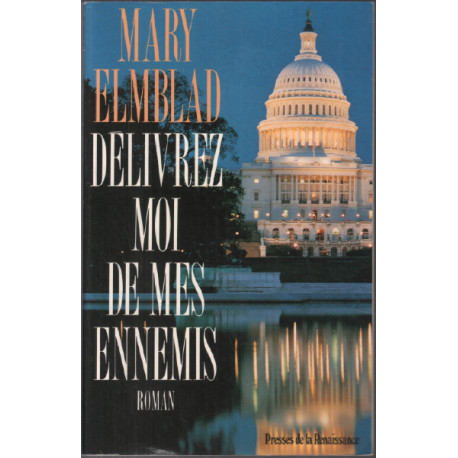 Delivrez moi de mes ennemis