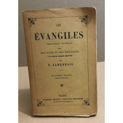 Les evangiles traduction nouvelle avec des notes et réflexions à...