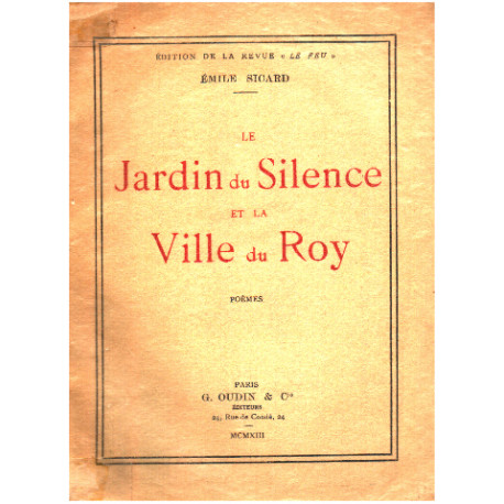 Le jardin du silence et la ville du roy