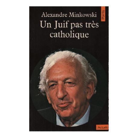 Un juif pas très catholique